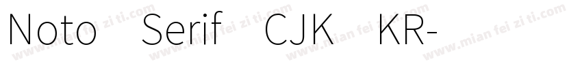 Noto Serif CJK KR字体转换
